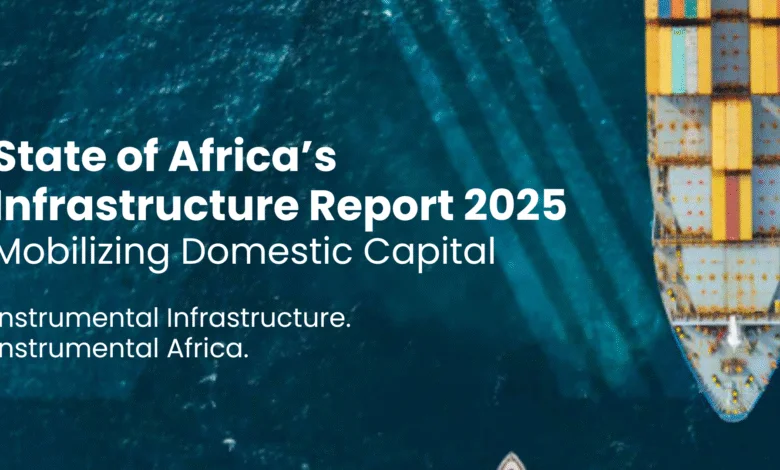Africa urged to unlock $4 trillion in domestic capital for infrastructure boom